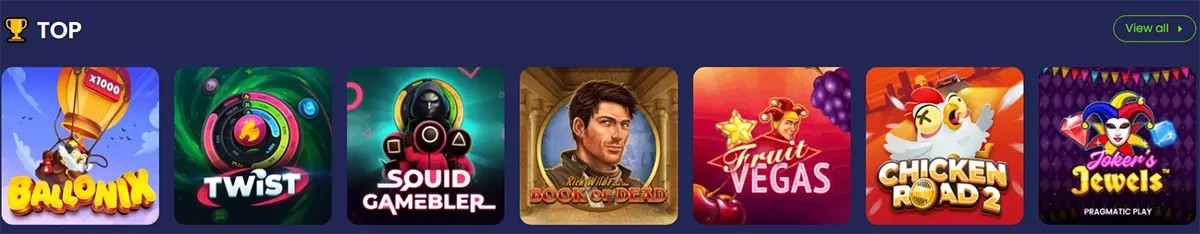 Carousel of “Top” casino games showing thumbnails for Ballonix, Twist, Squid Gambler, Book of Dead, Fruit Vegas, Chicken Road 2, and Joker’s Jewels with a “View all” button.